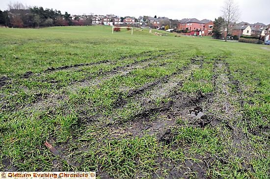 THE Moorside pitches have been left unplayable, churned up by quad bikes and vans