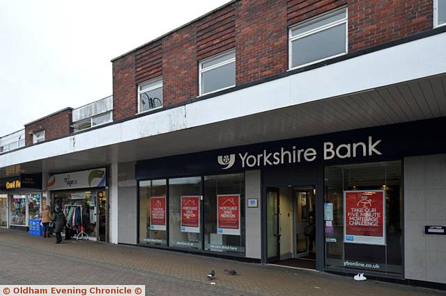 GOING . . . Yorkshire Bank in Royton is to close.