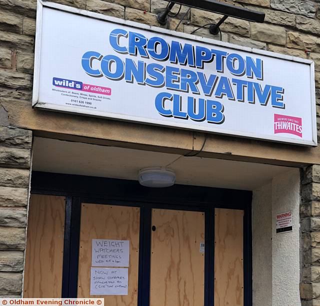 BOARDED up . . . Crompton Conservative Club