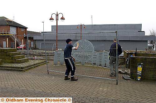 FENCING being put up around the still unfinished Royton Assembly Hall earlier this month 