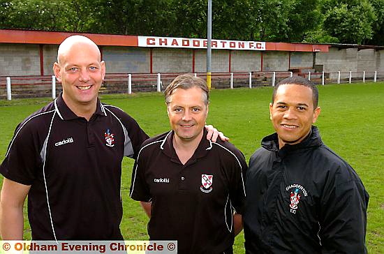 GEARING UP: New Chadderton FC joint-managers Steve Patterson (left) and Mark Cook (centre), with new assistant manager Ben Greenidge. 


