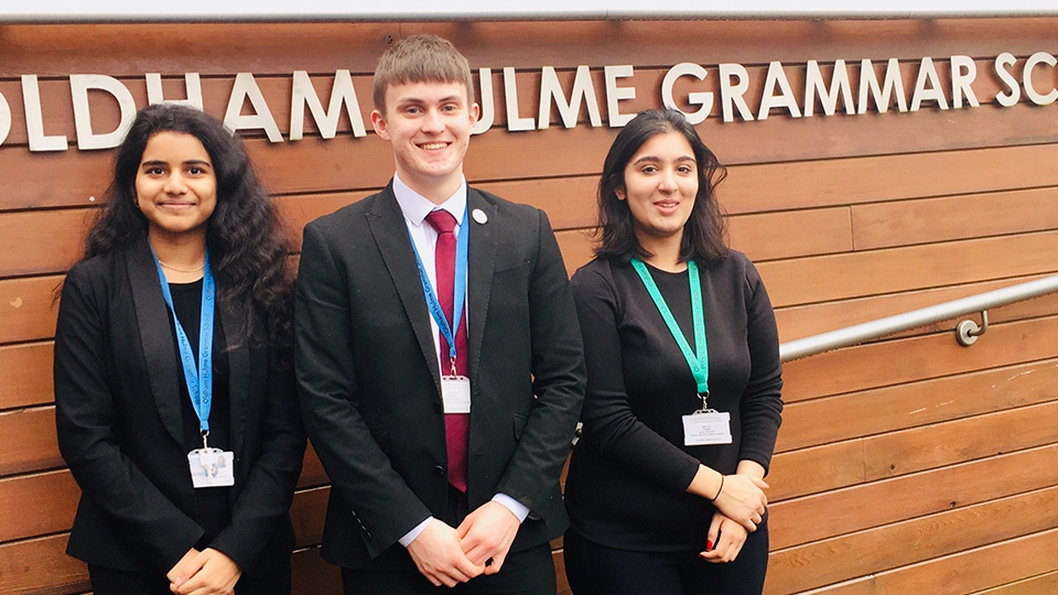 Oldham Hulme Grammar Students: Sagarika Koppera, Scott Campbell and Aneesa Afzal 
