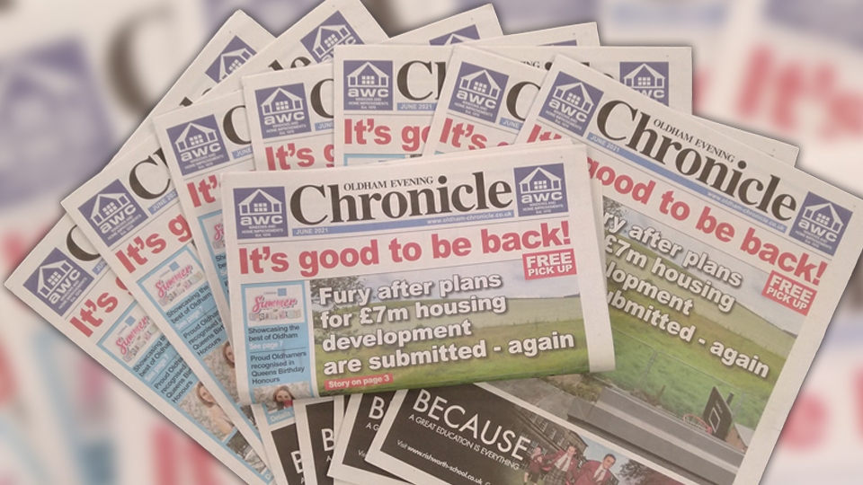 The Oldham Evening Chronicle is now published each month and can be picked up for free The Oldham Evening Chronicle is now published each month and can be picked up for free