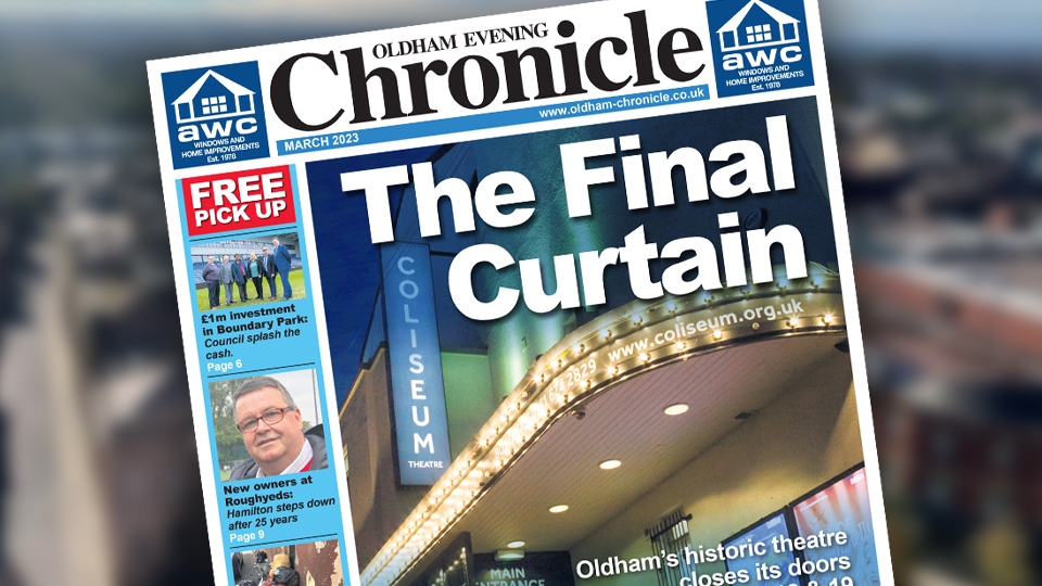 You can pick up your Oldham Evening Chronicle free You can pick up your Oldham Evening Chronicle free