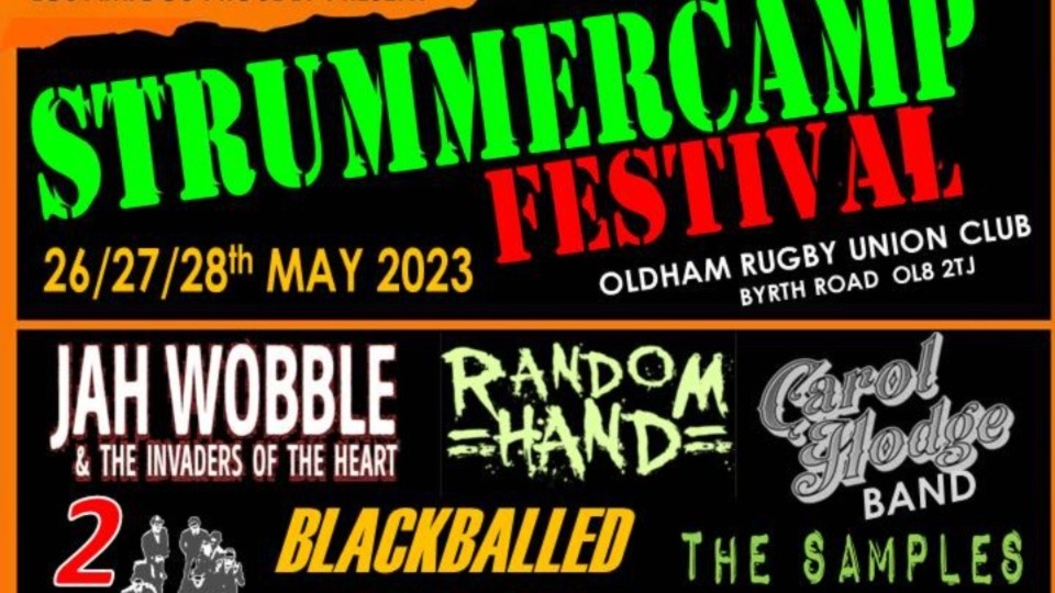 Strummercamp is back again at Oldham Rugby Club on Byrth Road next weekend