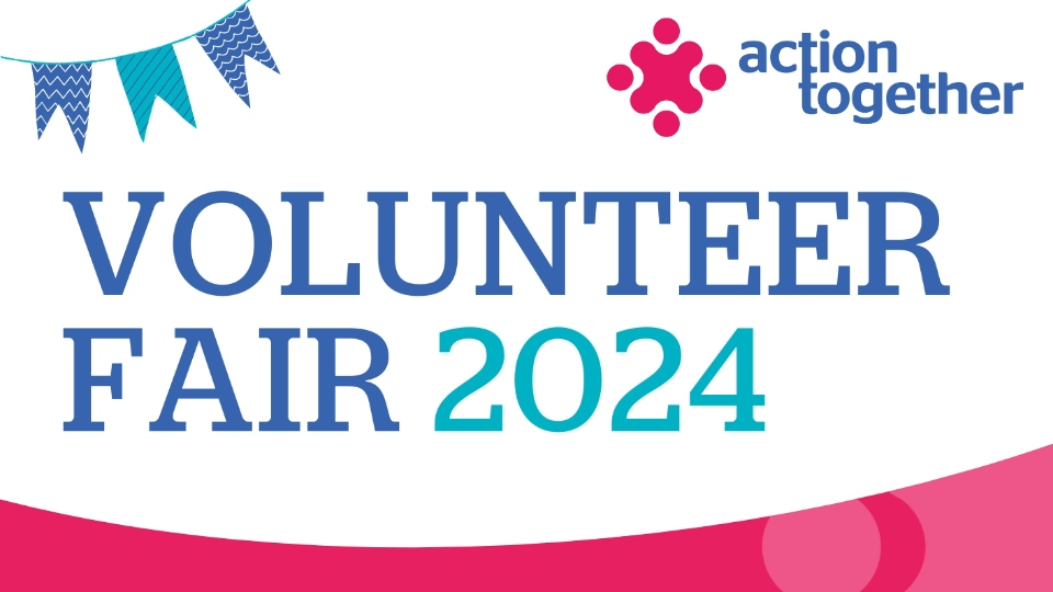 Action Together has announced the return of their Volunteer Fair, which will take place on Tuesday, August 20 Action Together has announced the return of their Volunteer Fair, which will take place on Tuesday, August 20