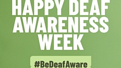 It is Deaf Awareness Week soon